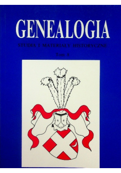Genealogia Studia i materiały historyczne tom 8