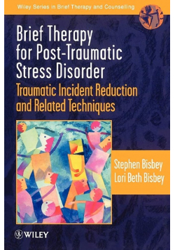 Brief Therapy for Post - Traumatic Stress Disorder
