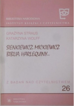 Sienkiewicz Mickiewicz Biblia Harlequiny