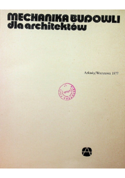 Mechanika budowli dla architektów