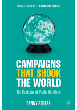 Campaigns That Shook the World