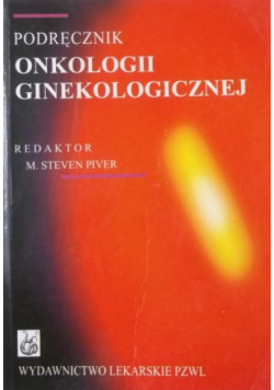 Podręcznik onkologii ginekologicznej