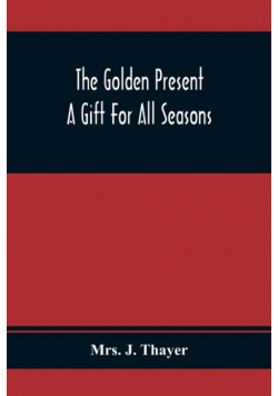 The Golden Present