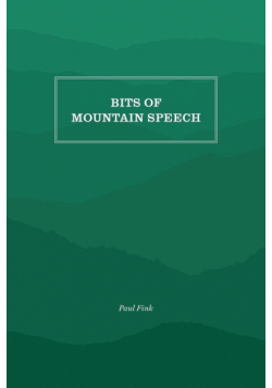 Bits of Mountain Speech
