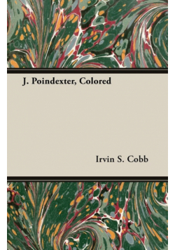 J. Poindexter, Colored
