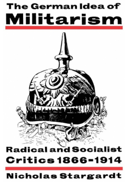 The German Idea of Militarism