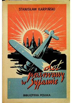 Lot przerwany w Syjamie 1939 r.