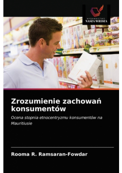 Zrozumienie zachowań konsumentów