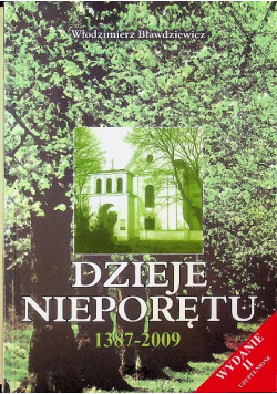 Dzieje Nieporętu 1387 2009 dedykacja autora
