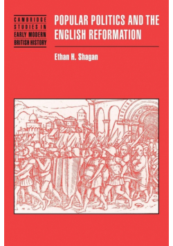 Popular Politics and the English Reformation