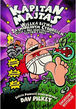Kapitan Majtas  Wielka bitwa zasmarkanym cyborgiem  część 1