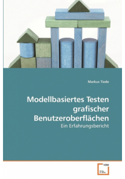 Modellbasiertes Testen grafischer Benutzeroberflächen