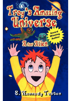 Troy's Amazing Universe