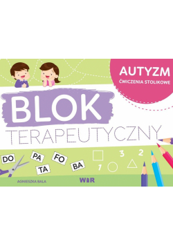 Autyzm - blok terapeutyczny