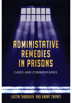 Administative Remedies in Prisons