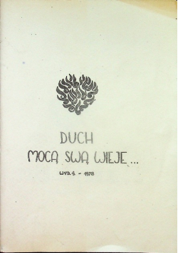 Duch mocą swą wieje