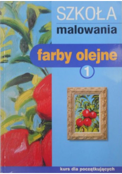 Szkoła malowania farby olejne 1