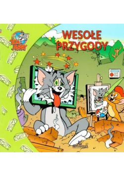 Tom i Jerry. Wesołe przygody