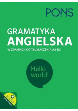 Gramatyka ang. w zdaniach do tłumacz. A2/B2 PONS