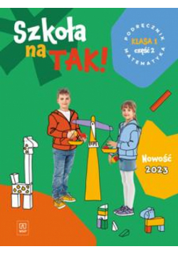 Matematyka SP 1 Szkoła na tak. ćw. cz.2 2023