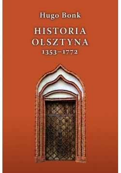 Historia Olsztyna 1353 - 1772