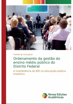 Ordenamento da gestão do ensino médio público do Distrito Federal