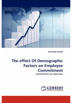 The effect Of Demographic Factors on Employee Commitment