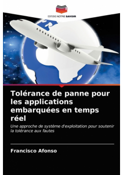 Tolérance de panne pour les applications embarquées en temps réel