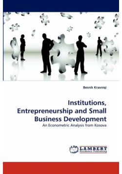 Institutions, Entrepreneurship and Small Business Development