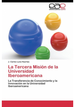 La Tercera Misión de la Universidad Iberoamericana