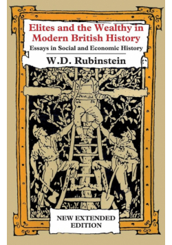 Elites and The Wealthy in Modern British History