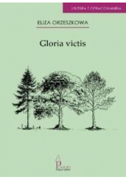 Gloria victis. Lektura z opracowaniem.