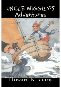 Uncle Wiggily's Adventures by Howard R. Garis, Fiction, Fantasy & Magic, Animals