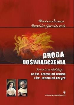 Droga doświadczenia 30 dniowe rekolekcje