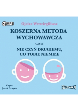Koszerna metoda wychowawcza... Audiobook
