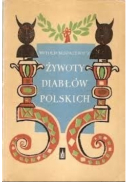 Żywoty Diabłów Polskich