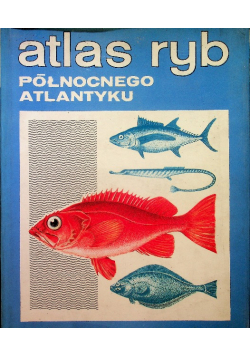 Atlas ryb północnego Atlantyku