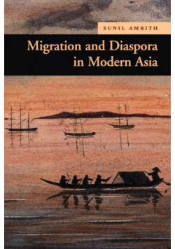 Migration and Diaspora in Modern Asia