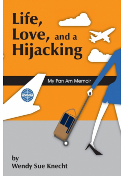 Life, Love, and a Hijacking