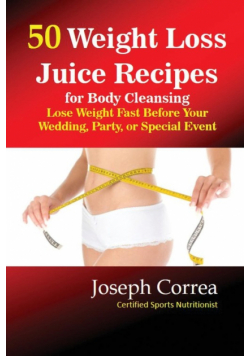 50 Weight Loss Juices