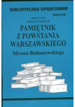 Biblioteczka opracowań nr 063 Pamiętnik z powst...