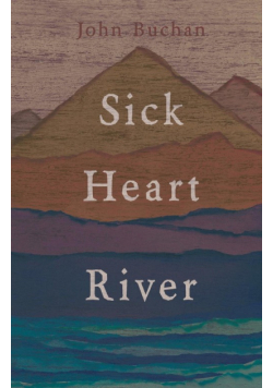 Sick Heart River