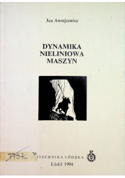 Dynamika nieliniowa maszyn