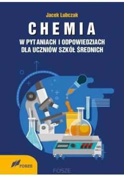 Chemia w pytaniach i odpowiedziach