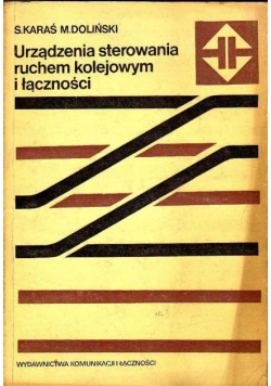 Urządzenia sterowania ruchem kolejowym i łączności