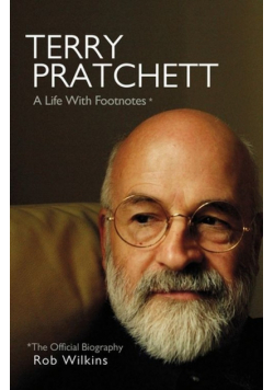 Terry Pratchett A Life With Footnotes