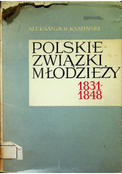 Polskie Związki Młodzieży 1831-1848