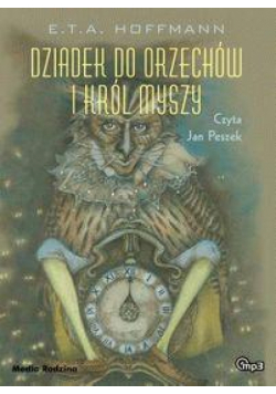 Dziadek do orzechów i król myszy Audiobook