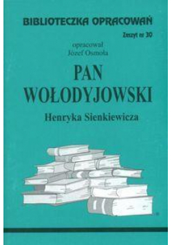 Biblioteczka opracowań nr 030 Pan Wołodyjowski