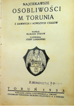 Najciekawsze osobliwości M. Torunia 1933